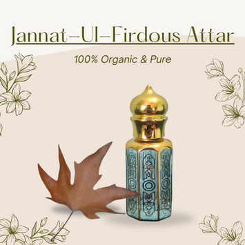 Jannat-Ul-Firdous Attar